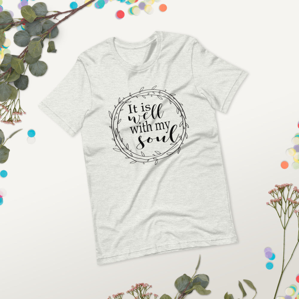 It Is Well With My Soul, Black Print Short-Sleeve Unisex T-Shirt