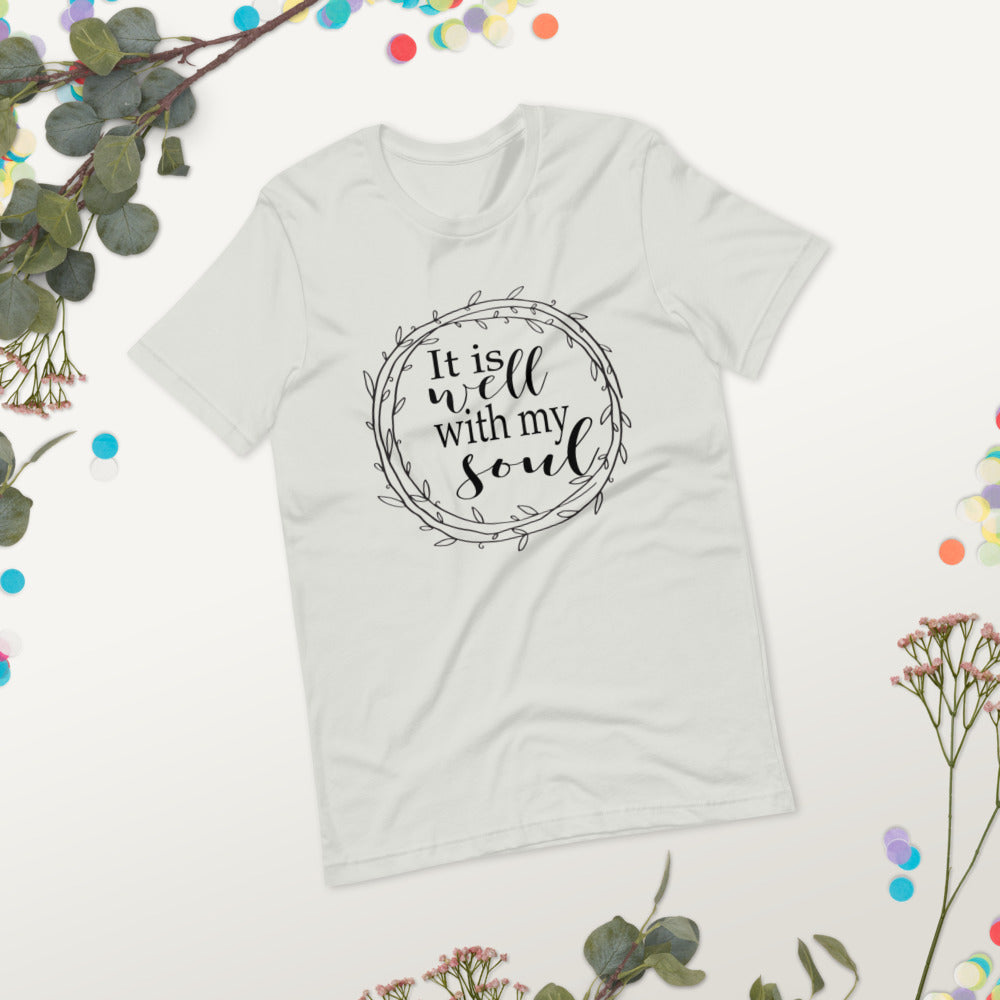 It Is Well With My Soul, Black Print Short-Sleeve Unisex T-Shirt