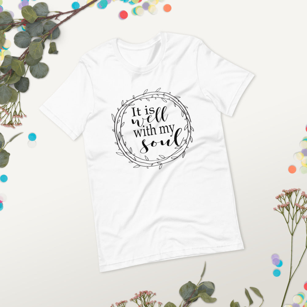 It Is Well With My Soul, Black Print Short-Sleeve Unisex T-Shirt