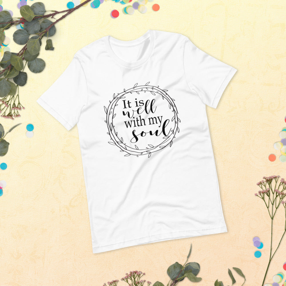It Is Well With My Soul, Black Print Short-Sleeve Unisex T-Shirt