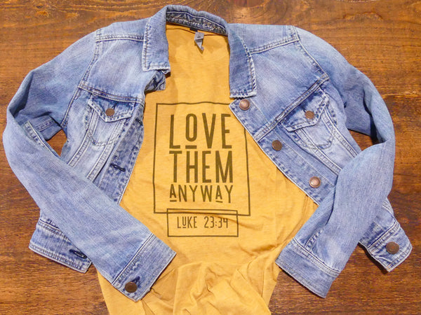 Love Them Anyway Graphic Tee in Mustard